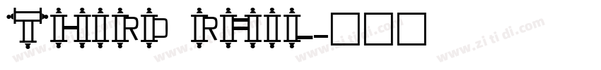 third rail字体转换